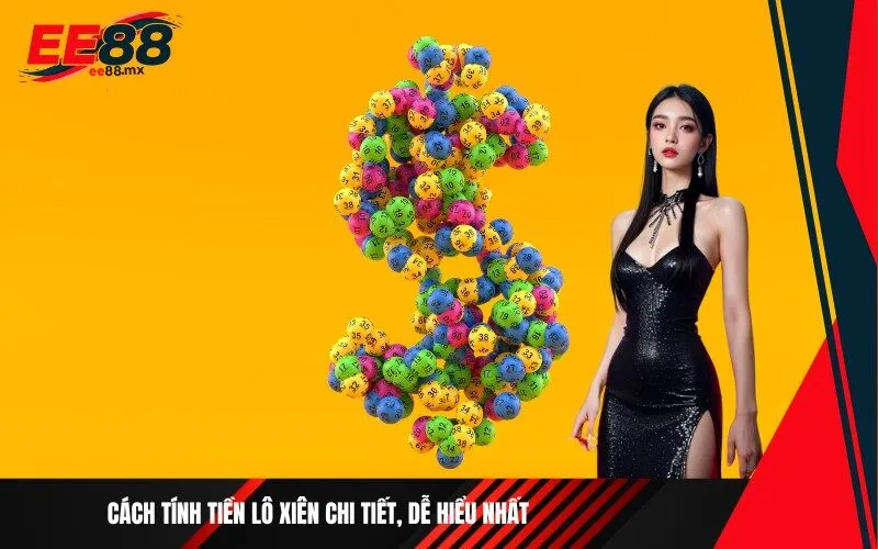 Cách tính tiền lô xiên chi tiết, dễ hiểu nhất