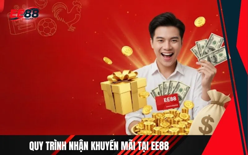 Quy trình nhận khuyến mãi tại EE88